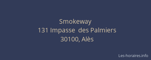 Smokeway