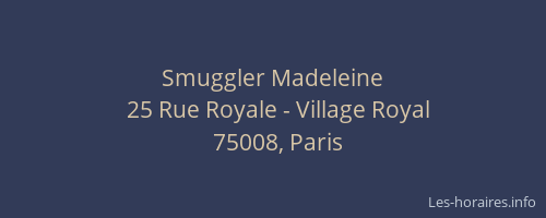 Smuggler Madeleine