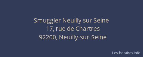 Smuggler Neuilly sur Seine