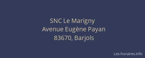 SNC Le Marigny