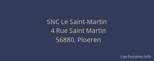 SNC Le Saint-Martin