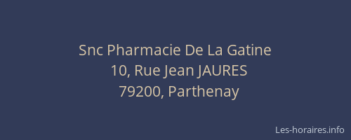 Snc Pharmacie De La Gatine