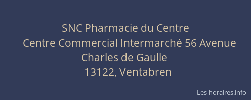 SNC Pharmacie du Centre