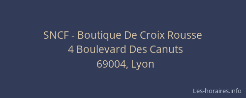 SNCF - Boutique De Croix Rousse