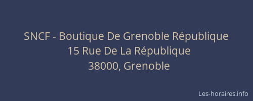 SNCF - Boutique De Grenoble République