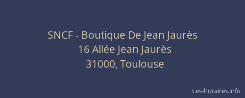 SNCF - Boutique De Jean Jaurès