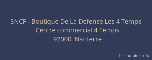 SNCF - Boutique De La Defense Les 4 Temps