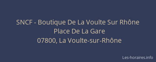 SNCF - Boutique De La Voulte Sur Rhône