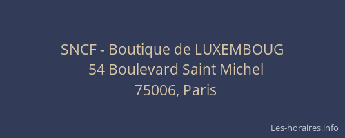 SNCF - Boutique de LUXEMBOUG