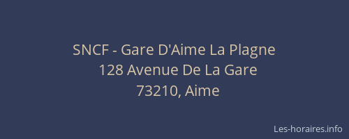 SNCF - Gare D'Aime La Plagne