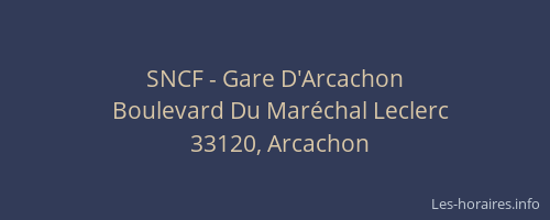 SNCF - Gare D'Arcachon
