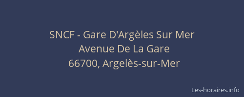 SNCF - Gare D'Argèles Sur Mer