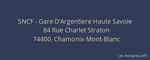 SNCF - Gare D'Argentiere Haute Savoie