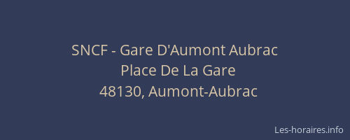 SNCF - Gare D'Aumont Aubrac