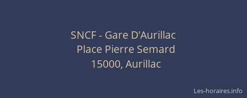 SNCF - Gare D'Aurillac