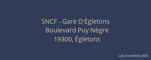 SNCF - Gare D'&Eacute;gletons