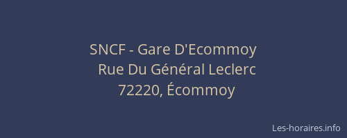 SNCF - Gare D'Ecommoy