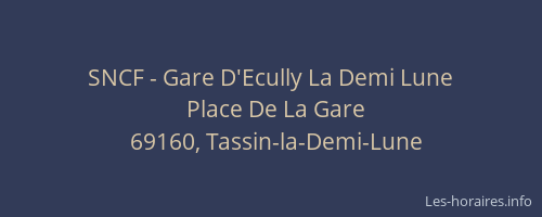 SNCF - Gare D'Ecully La Demi Lune