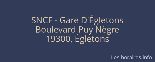 SNCF - Gare D'Égletons
