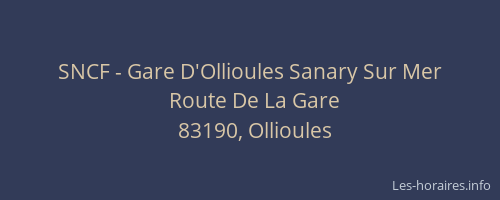 SNCF - Gare D'Ollioules Sanary Sur Mer