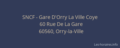 SNCF - Gare D'Orry La Ville Coye