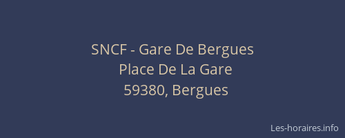 SNCF - Gare De Bergues