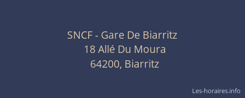 SNCF - Gare De Biarritz