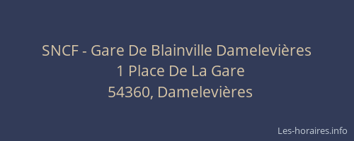 SNCF - Gare De Blainville Damelevi&egrave;res
