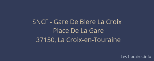 SNCF - Gare De Blere La Croix