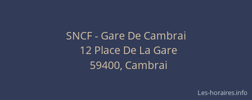 SNCF - Gare De Cambrai