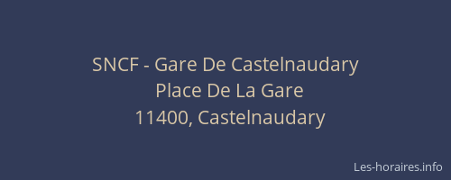 SNCF - Gare De Castelnaudary