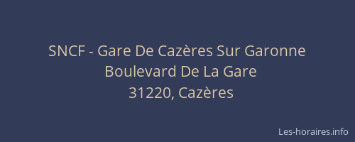 SNCF - Gare De Cazères Sur Garonne