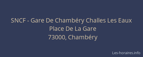 SNCF - Gare De Chambéry Challes Les Eaux