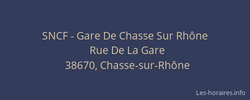 SNCF - Gare De Chasse Sur Rh&ocirc;ne