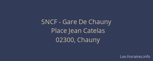 SNCF - Gare De Chauny
