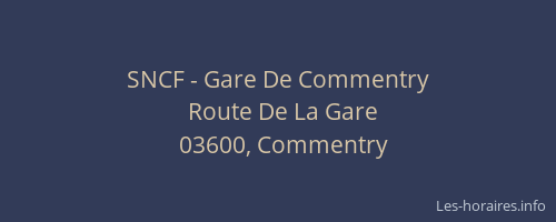 SNCF - Gare De Commentry