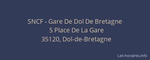 SNCF - Gare De Dol De Bretagne