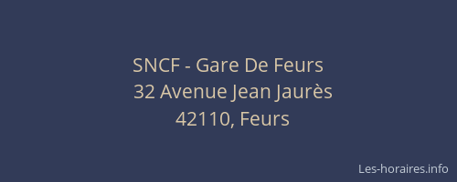 SNCF - Gare De Feurs