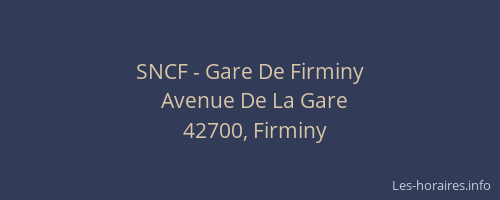SNCF - Gare De Firminy