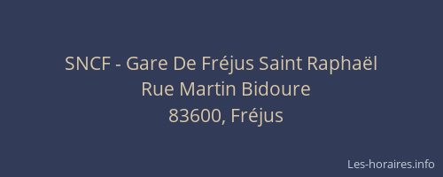 SNCF - Gare De Fréjus Saint Raphaël