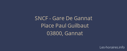 SNCF - Gare De Gannat