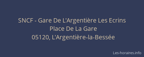 SNCF - Gare De L'Argentière Les Ecrins