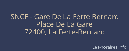 SNCF - Gare De La Ferté Bernard