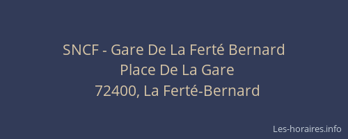 SNCF - Gare De La Fert&eacute; Bernard