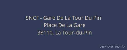 SNCF - Gare De La Tour Du Pin