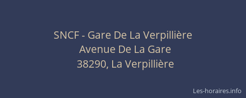 SNCF - Gare De La Verpilli&egrave;re