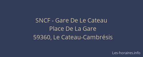 SNCF - Gare De Le Cateau