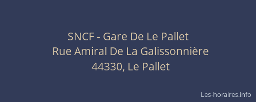 SNCF - Gare De Le Pallet