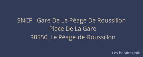 SNCF - Gare De Le P&eacute;age De Roussillon