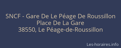 SNCF - Gare De Le Péage De Roussillon